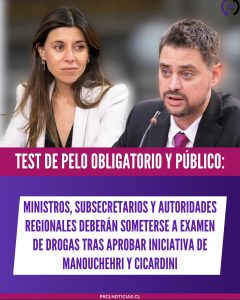 Test de pelo  obligatorio para parlamentarios y ministros
